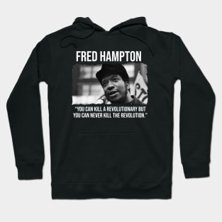 Fred Hampton - Black History Hoodie